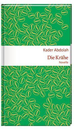 Kader Abdolah - Die Krähe - Preis vom 09.10.2026 07:28:09 h