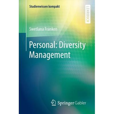 Personal: Diversity Management, Taschenbuch von Swetlana Franken, Springer Fachmedien Wiesbaden GmbH