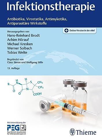 Hans-Reinhard Brodt - Infektionstherapie: Antibiotika, Virostatika, Antimykotika, Antiparasitäre Wirkstoffe - Preis vom 12.10.2026 11:37:12 h