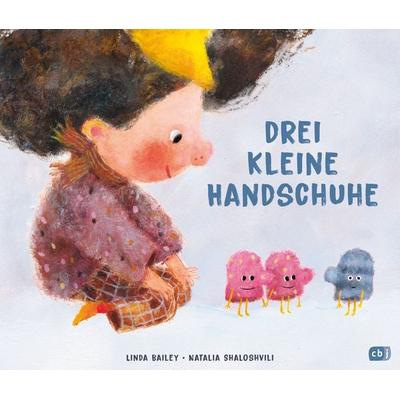 Drei kleine Handschuhe, Gebundene Ausgabe von Linda Bailey, CBJ, 978-3-570-18155-3