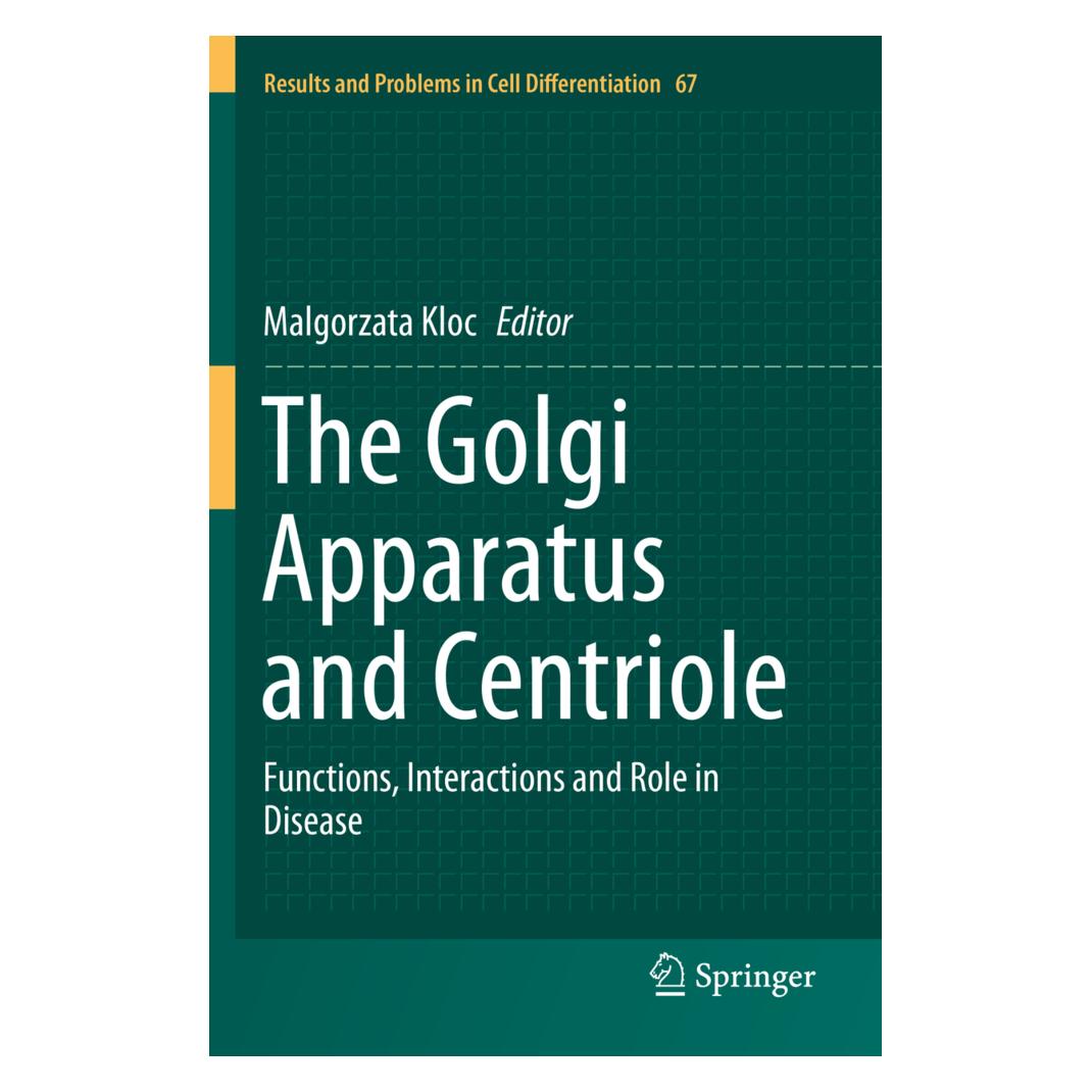 Springer The Golgi Apparatus and Centriole (Englisch, Softcover, Malgorzata Kloc) (56158009)