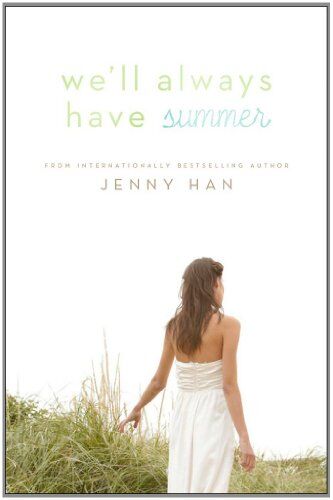 Jenny Han - We'll Always Have Summer (The Summer I Turned Pretty) - Preis vom 13.10.2026 11:25:28 h