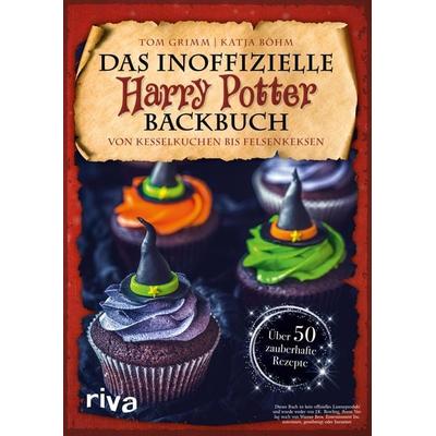 Das inoffizielle Harry-Potter-Backbuch, Gebundene Ausgabe von Tom Grimm,Katja Böhm, Riva