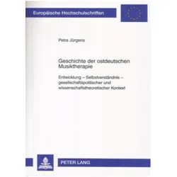 Geschichte der ostdeutschen Musiktherapie, Fachbücher von Petra Jürgens
