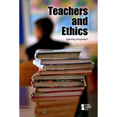 Teachers and Ethics, Taschenbuch von Greenhaven Press (Cor), Greenhaven Publishing LLC, 978-0-7377-7533-4