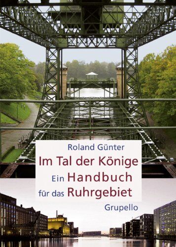 Roland Günther - Im Tal der Könige: Ein Handbuch für das Ruhrgebiet - Preis vom 14.10.2026 23:07:16 h