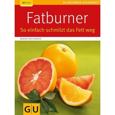 Fatburner, Taschenbuch von Marion Grillparzer, Gräfe & Unzer
