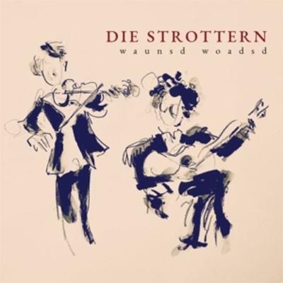 Waunsd woadsd (2 LP,180 Gramm Vinyl) - Die Strottern, Vinyl