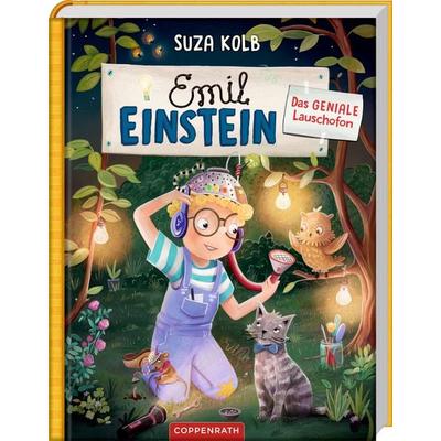 Emil Einstein (Bd. 6), Gebundene Ausgabe von Suza Kolb, Coppenrath, 978-3-649-64659-4