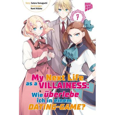 My next Life as a Villainess 7, Taschenbuch von Satoru Yamaguchi, Manga Cult, 978-3-96433-600-2