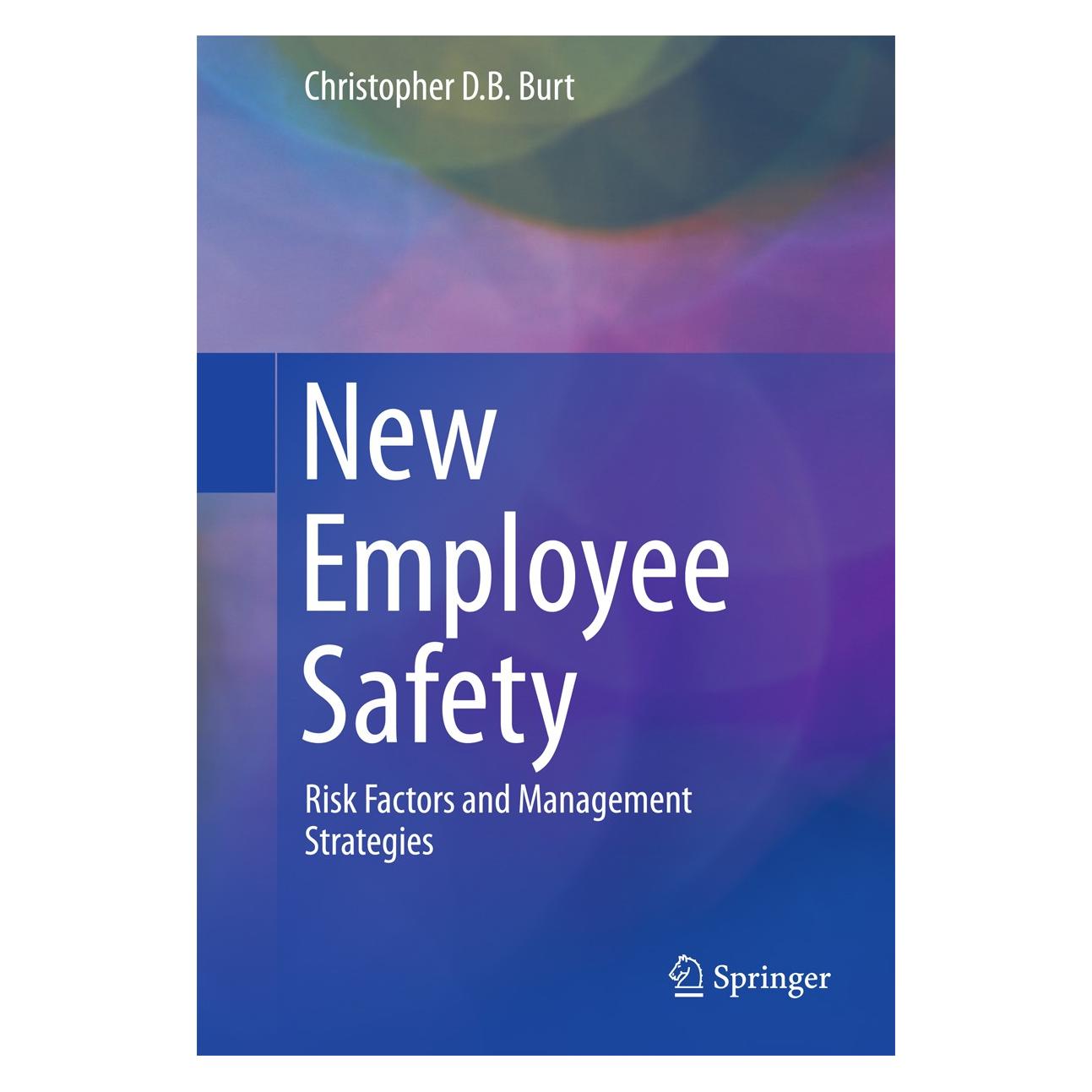 Springer Burt:New Employee Safety (9783319186832)