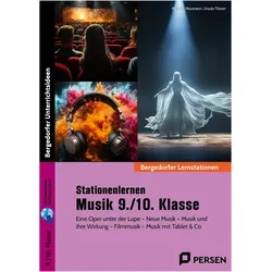 Stationenlernen Musik 9./10. Klasse, Schulbücher von Melanie Neumann, Ursula Tilsner