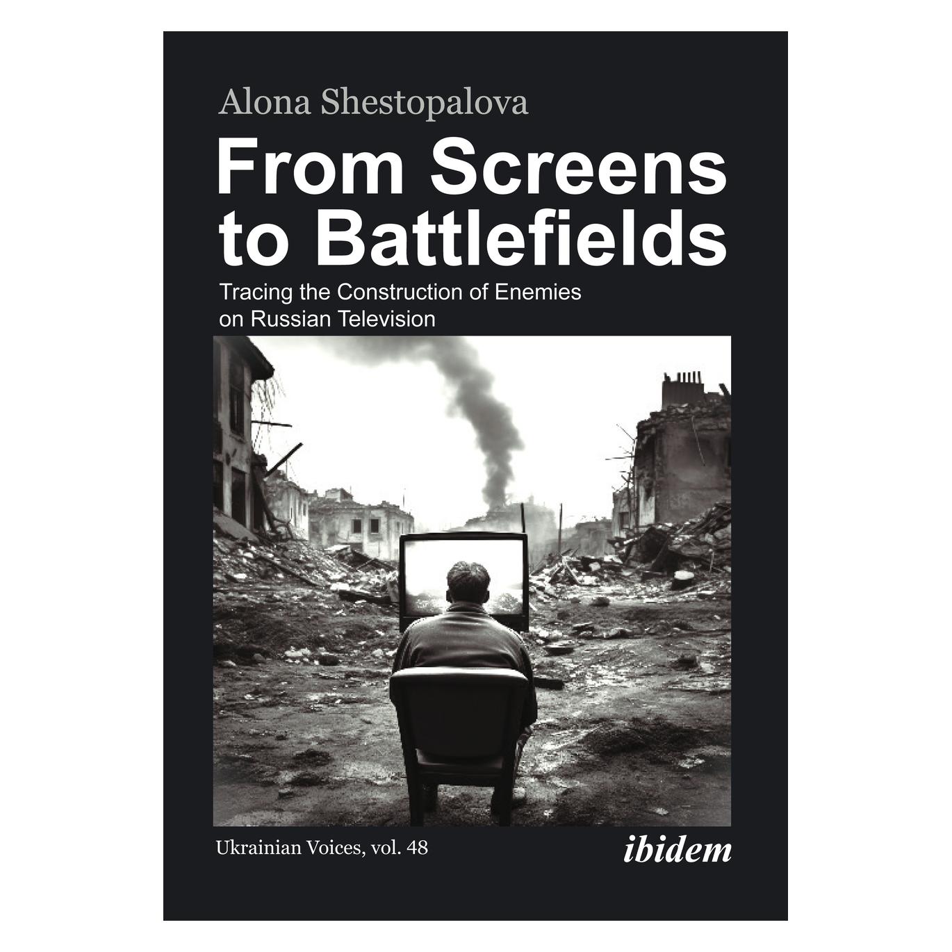 ibidem From Screens to Battlefields (Deutsch, Englisch, Softcover, Alona Shestopalova, Andreas Umland) (57090175)