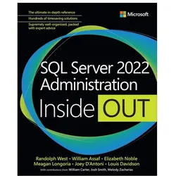SQL Server 2022 Administration Inside Out, Fachbücher von Randolph West