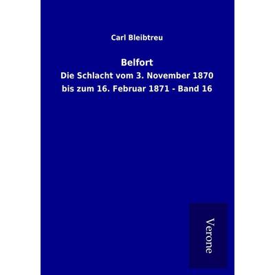Belfort, Taschenbuch von Carl Bleibtreu, BoD - Books on Demand