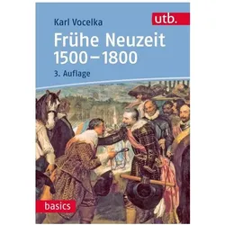 Frühe Neuzeit 1500-1800, Fachbücher von Karl Vocelka