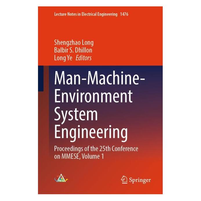 Springer Man-Machine-Environment System Engineering (Englisch, Hardcover, Balbir S. Dhillon, Long Ye, Shengzhao Long) (60796983)