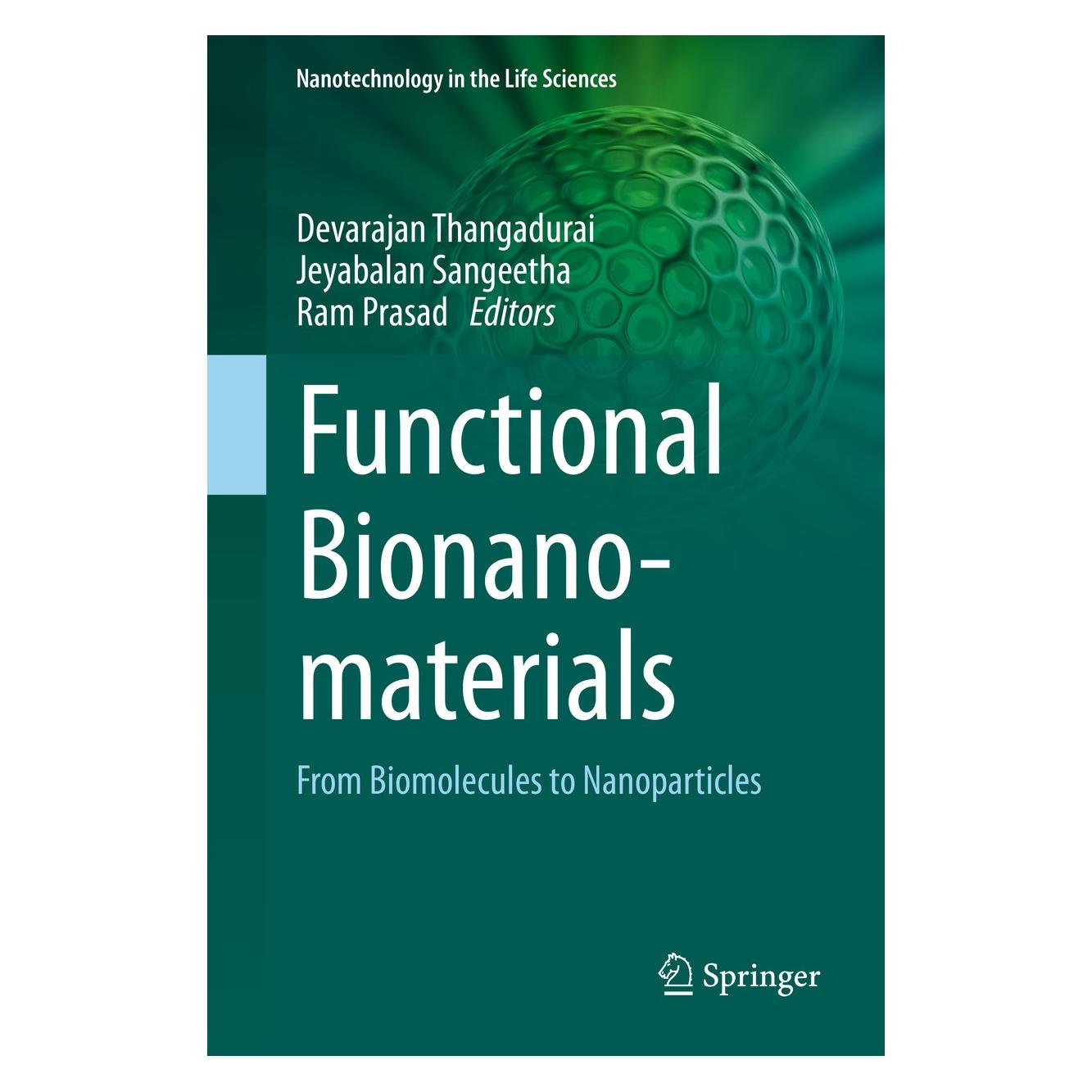 Springer Functional Bionanomaterials (Englisch, Hardcover, Devarajan Thangadurai, Jeyabalan Sangeetha, Ram Prasad) (9783030414634)