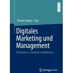 Digitales Marketing und Management, Fachbücher von Thomas Angerer