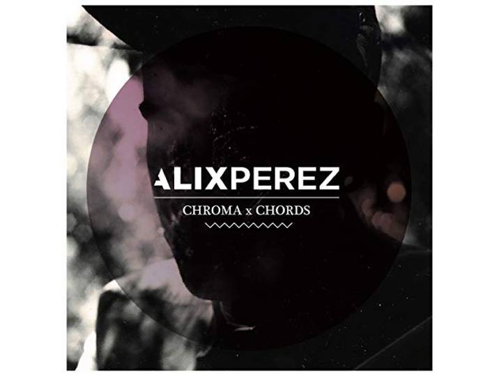 Alix Perez - Chroma Chords