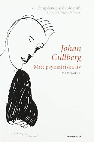 Johan Cullberg - Mitt psykiatriska liv : memoarer - Preis vom 13.10.2026 11:25:28 h