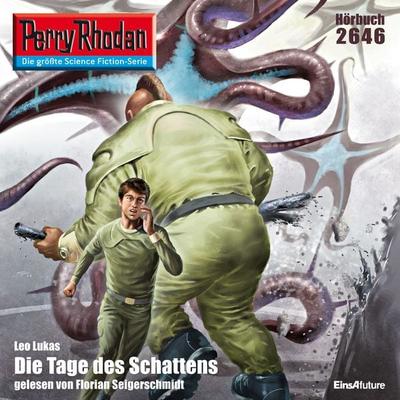 Perry Rhodan 2646: Die Tage des Schattens - Leo Lukas, Audio, 4056198060254
