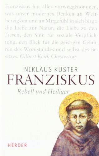 Niklaus Kuster - Franziskus: Rebell und Heiliger - Preis vom 05.10.2026 03:47:11 h