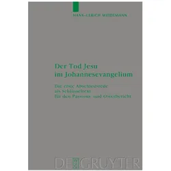 Der Tod Jesu im Johannesevangelium, Fachbücher von Hans-Ulrich Weidemann