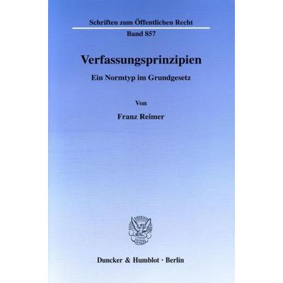 Verfassungsprinzipien., Taschenbuch von Franz Reimer, Duncker & Humblot, 978-3-428-10315-7