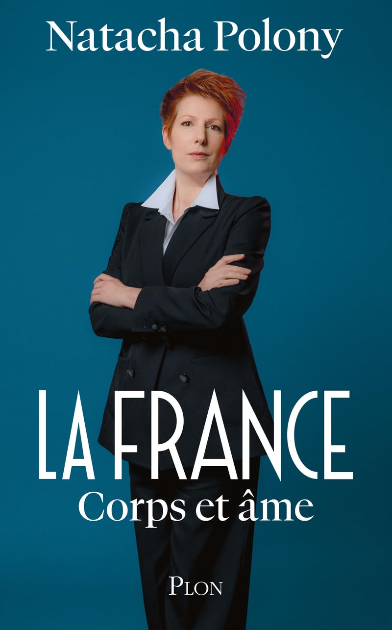 Natacha Polony - La France corps et âme - Preis vom 19.10.2026 19:33:35 h