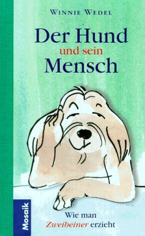 Winnie Wedel - Der Hund und sein Mensch - Preis vom 14.10.2026 23:07:16 h