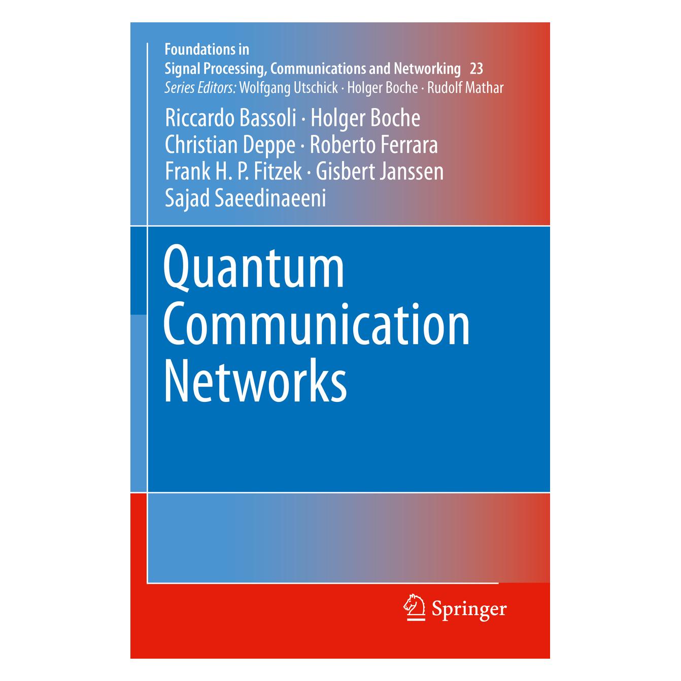 Springer Quantum Communication Networks (Englisch, Softcover, Christian Deppe, Holger Boche, Riccardo Bassoli) (56230783)