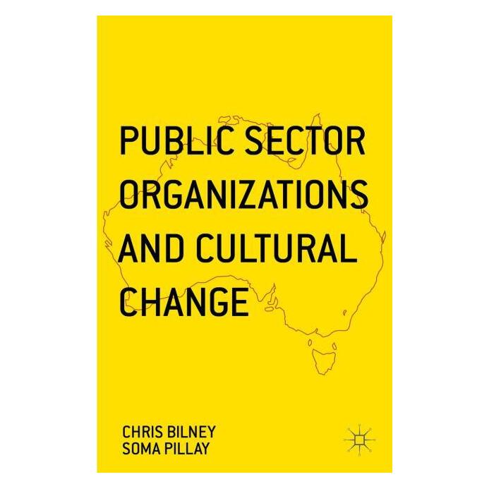 Palgrave Macmillan Pillay:Public Sector Organizations and (Englisch, Hardcover, Chris Bilney, Soma Pillay) (63333056)