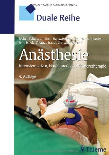 Hanswerner Bause - Anästhesie: Intensivmedizin, Notfallmedizin, Schmerztherapie - Preis vom 09.10.2026 07:28:09 h
