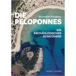 Die Peloponnes, Fachbücher von Maximilian Rönnberg