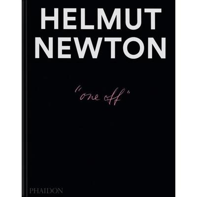 Helmut Newton: One-off, Gebundene Ausgabe von Helmut Newton, Phaidon, 978-1-83729-151-9
