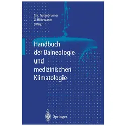 Handbuch der Balneologie und medizinischen Klimatologie, Fachbücher von G Hildebrandt, W Amelung