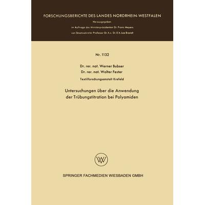 Untersuchungen über die Anwendung der Trübungstitration bei Polyamiden, Taschenbuch von Werner Bubser, VS Verlag für Sozialwissenschaften,
