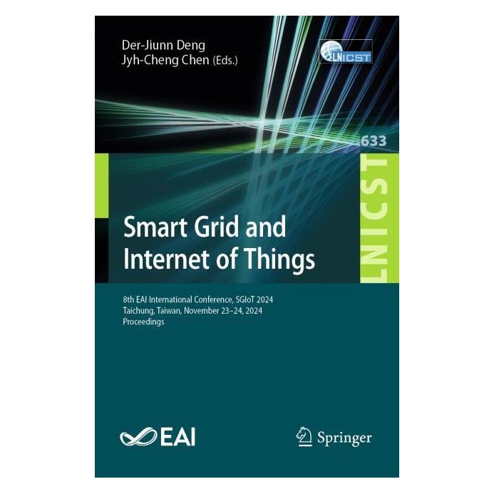 Springer Smart Grid and Internet of Things (Englisch, Softcover, Der-Jiunn Deng, Jyh-Cheng Chen) (57980484)