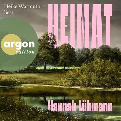 Heimat - Hannah Lühmann, Audio, 9783732483501