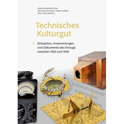 Technisches Kulturgut, Band 1, Gebundene Ausgabe von , Sandstein Kultur, 978-3-95498-724-5
