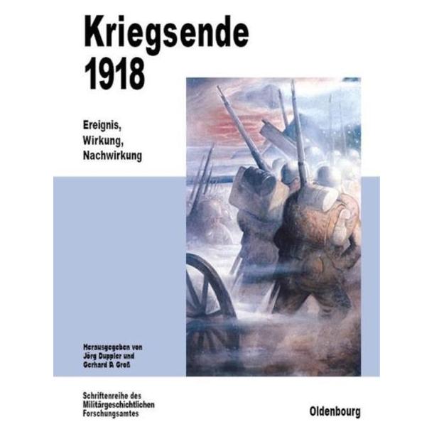 De Gruyter Kriegsende 1918 (Deutsch, Hardcover) (7202539)