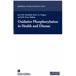 Oxidative Phosphorylation in Health and Disease, Fachbücher von Jan A.M. Smeitink