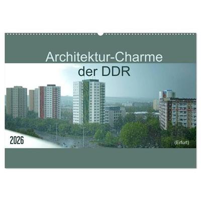 Architektur-Charme der DDR (Erfurt) (Wandkalender 2026 DIN A2 quer), CALVENDO Monatskalender