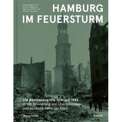 Hamburg im Feuersturm, Gebundene Ausgabe von , Junius, 978-3-96060-569-0