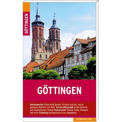 Göttingen, Taschenbuch von Christine Lendt, Mitteldeutscher verlag, 978-3-95462-013-5