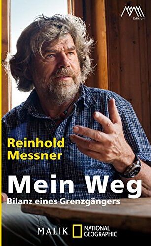 Reinhold Messner - Mein Weg: Bilanz eines Grenzgängers - Preis vom 12.10.2026 11:37:12 h