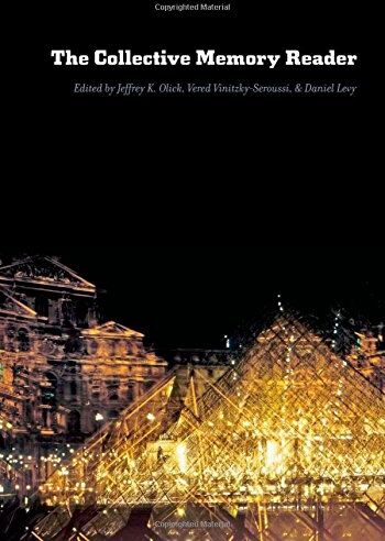 Olick, Jeffrey K. - The Collective Memory Reader - Preis vom 02.10.2026 23:42:20 h