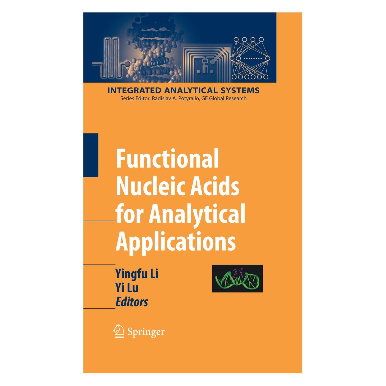Springer Functional Nucleic Acids for Analytical Applications (Englisch, Hardcover, Yi Lu, Yingfu Li) (9780387737102)