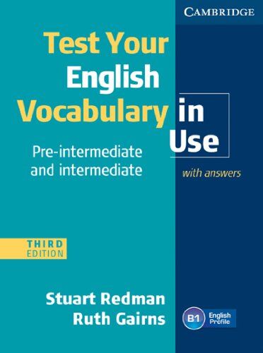 Stuart Redman - Test your English Vocabulary in Use - Pre-Intermediate and Intermediate: Edition with answers - Preis vom 01.10.2026 17:08:56 h
